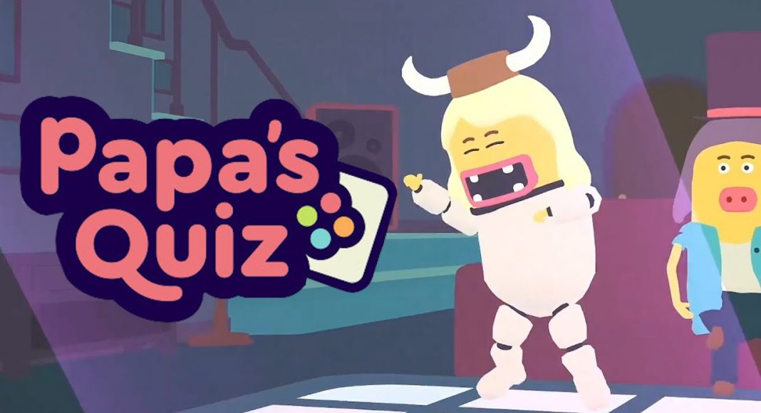 Papa's Quiz